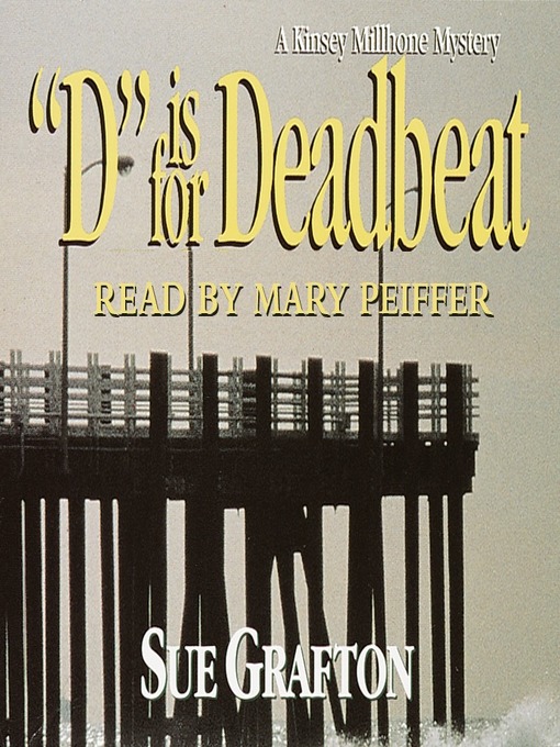 Sue Grafton创作的D is for Deadbeat作品的详细信息 - 可供借阅